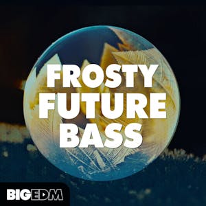 Frosty Future Bass